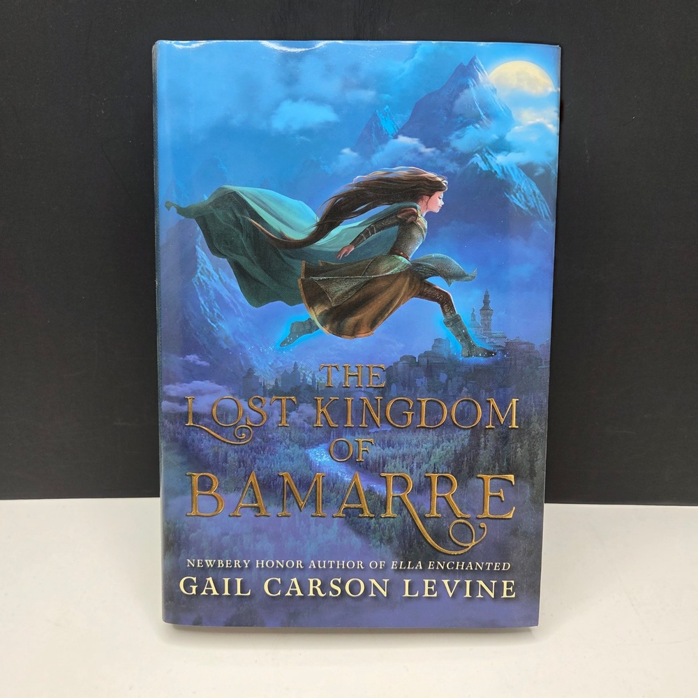 Gail Carson Levine The Lost Kingdom of Bamarre First Edition Hardcover Blue YA
